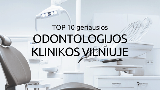 Odontologijos Klinikos Vilniuje