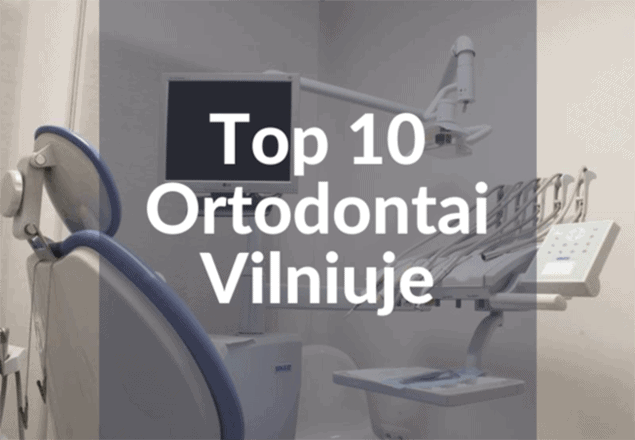 Ortodontai Vilniuje