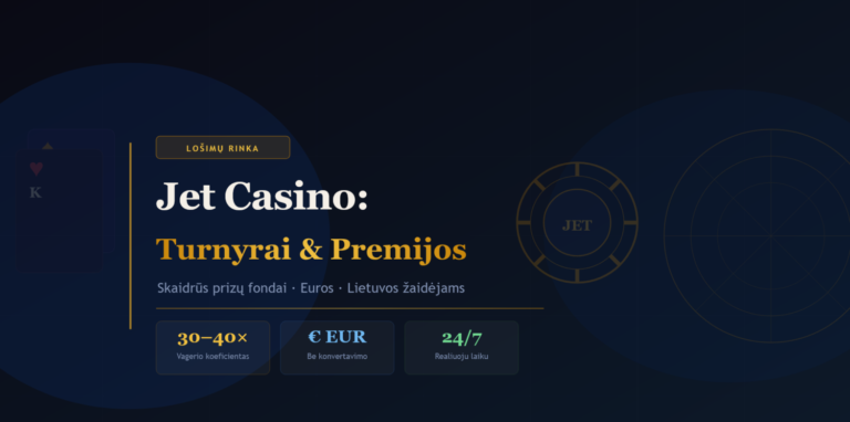 Jet Casino turnyrai ir akcijos Lietuvos žaidėjams 7 Jet Casino turnyrai ir akcijos Lietuvos žaidėjams