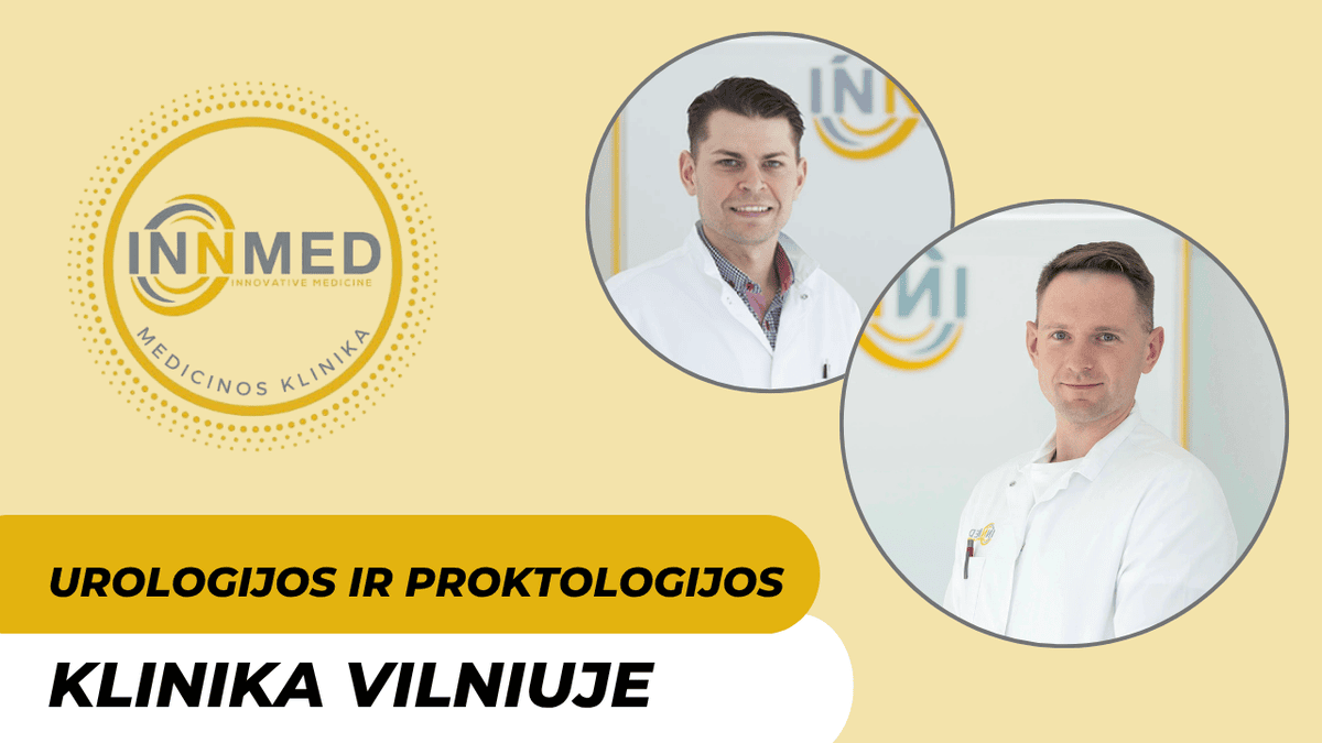 InnMed urologijos ir proktologijos klinika Vilniuje 1 Du gydytojai klinikoje InnMed Vilniuje, urologijos ir proktologijos specialistai.