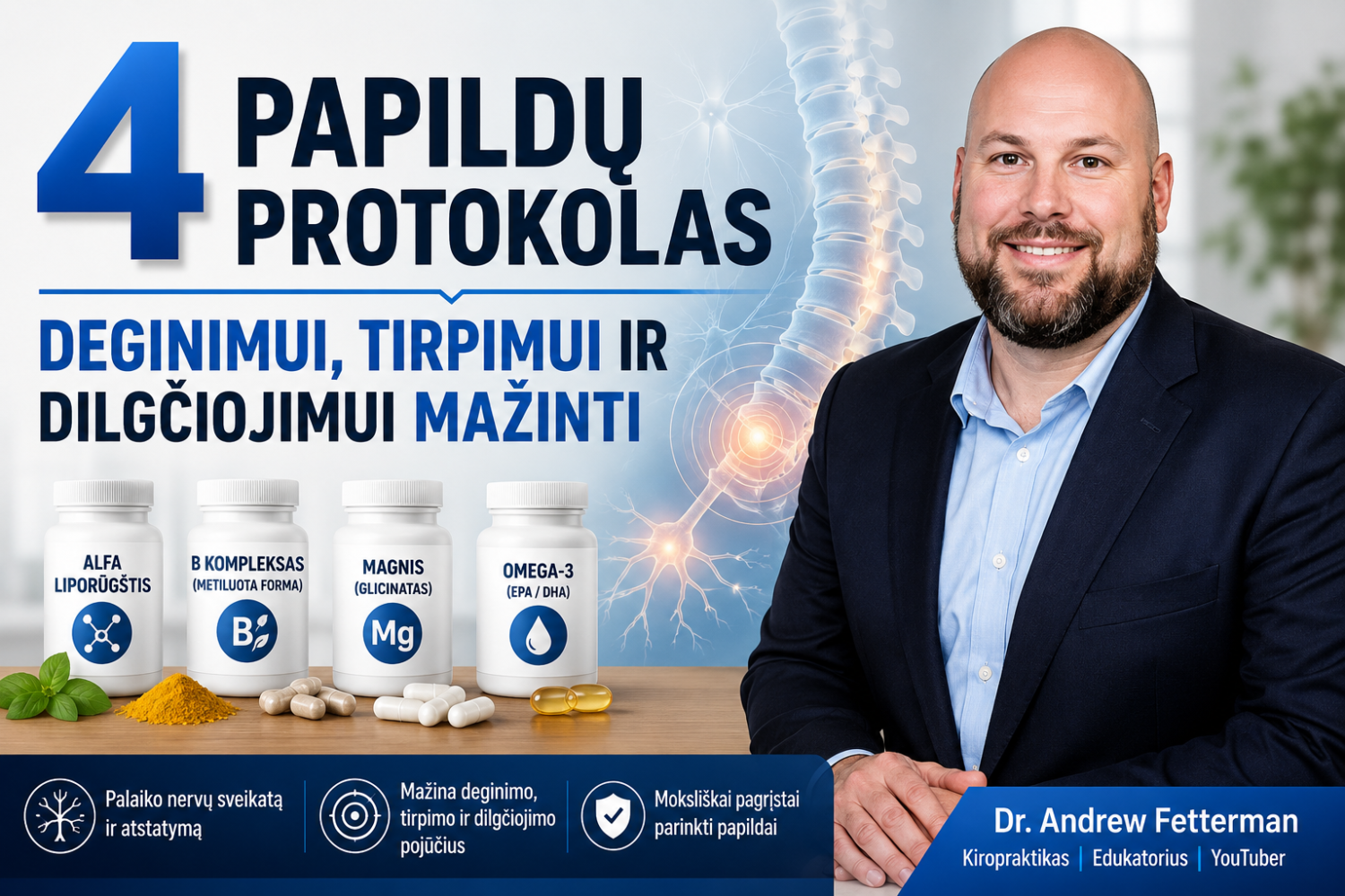 Nervų sistemos pažeidimai ir neuropatija: 4 papildų protokolas deginimui, tirpimui ir dilgčiojimui mažinti